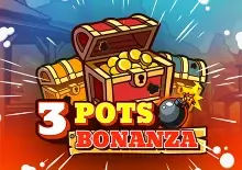 3 Pots Bonanza
