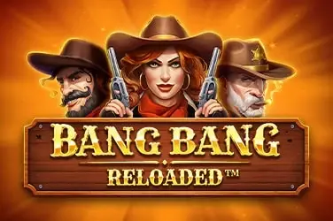 Bang Bang Reloaded