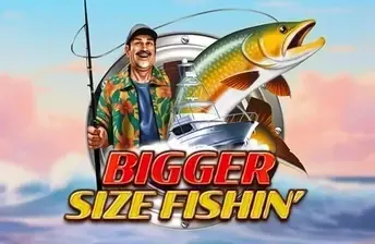 Bigger Size Fishin' artwork