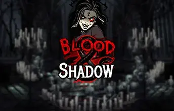 Blood & Shadow