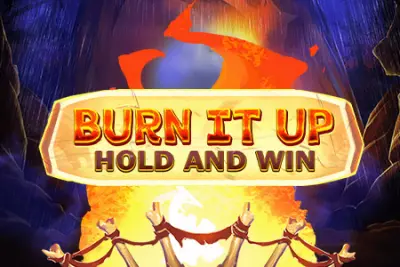 Burn It Up: Hold & Win artwork