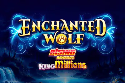 Enchanted Wolf: Rising Rewards King Millions