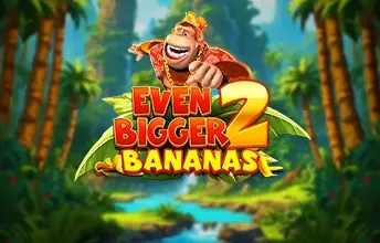 King Kong Cash Even Bigger Bananas 2