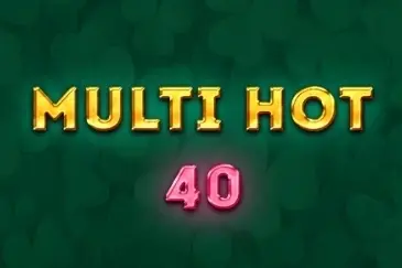 Multi Hot 40