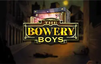 The Bowery Boys